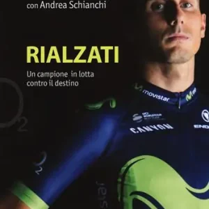 Rialzati. Un campione in lotta contro il destino Promozione