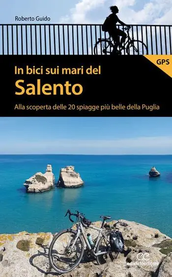 Promo Stagionale In bici sui mari del Salento. Alla scoperta delle 20 spiagge più belle della Puglia