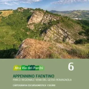 Alta via dei parchi 1 50.000. Nuova ediz.. Vol. 6 Appennino faentino. Parco regionale Vena del Gesso Romagnola Acquista Ora