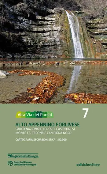 Alta via dei parchi 1 50.000. Nuova ediz.. Vol. 7 Alto Appennino forlivese. Parco nazionale Foreste Casentinesi, monte Falterona e Campigna nord Economico