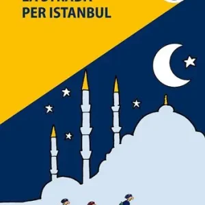 La strada per Istanbul Solo Oggi