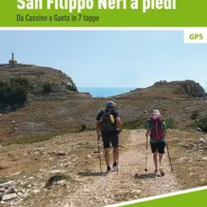 Miglior Prezzo Il cammino di san Filippo Neri a piedi. Da Cassino a Gaeta in 7 tappe