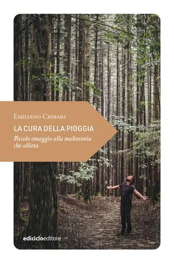 Promo Stagionale La cura della pioggia. Piccolo omaggio alla malinconia che allieta