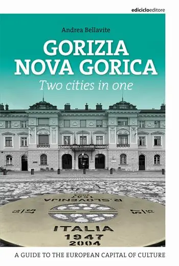 Professionale Gorizia Nova Gorica. Two cities in one