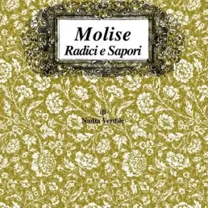 Molise radici e sapori Ultimissimo Modello