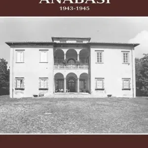 Soddisfatti O Rimborsati Anabasi. 1943-1945