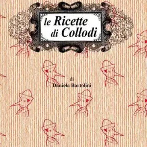 Compra Oggi Stesso Le ricette di Collodi