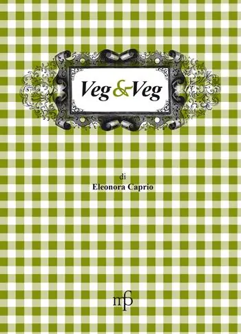 Veg & veg Ultime Pezzi