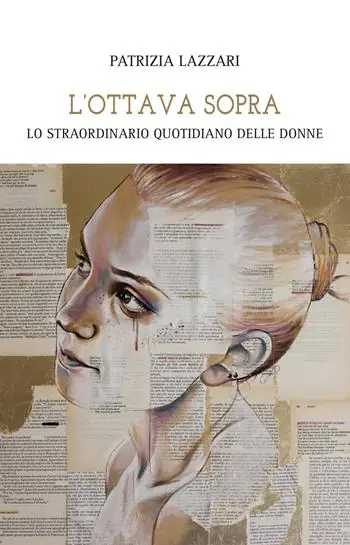 Miglior Prezzo L‘ottava sopra. Lo straordinario quotidiano delle donne