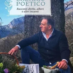 Quantità Limitata Erbario poetico. Storie d‘erbe, alberi e altri incanti