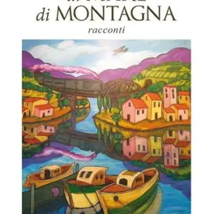 Di mare, di montagna Esclusivo