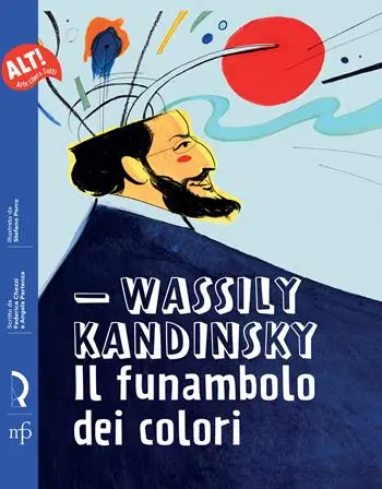 Wassily Kandinsky. Il funambolo dei colori Ultime Pezzi