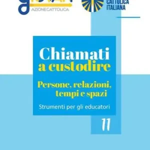 Chiamati a custodire. Persone, relazioni, tempi e spazi Nuovo Arrivo