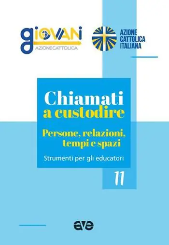 Chiamati a custodire. Persone, relazioni, tempi e spazi Nuovo Arrivo