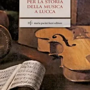 Spedizione Espresso Contributi per la storia della musica a Lucca