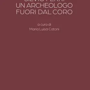 Promo Stagionale Silvio Ferri, un archeologo fuori dal coro