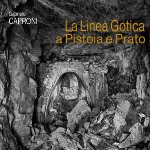 La linea Gotica a Pistoia e Prato Consegna Rapida