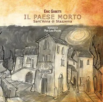 Prezzo Scontato Il paese morto. Sant‘Anna di Stazzema