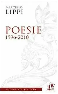 Poesie. 1996-2010 Affare