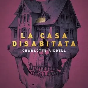 La casa disabitata Must-Have
