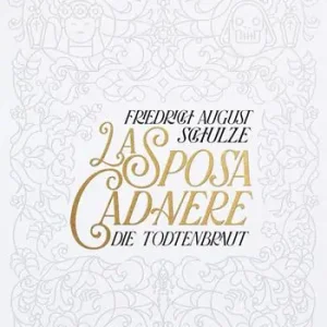 Bestseller La sposa cadavere. Die Todtenbraut