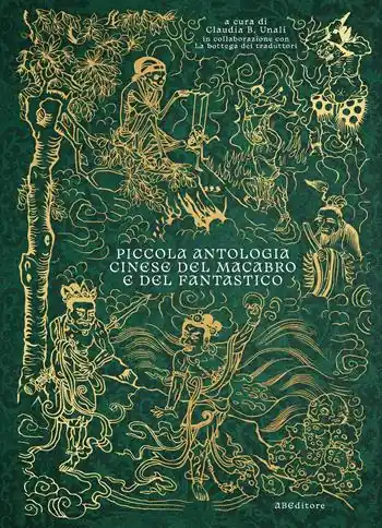 Piccola antologia cinese del macabro e del fantastico A Buon Prezzo