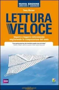 Lettura veloce. Impara a leggere velocemente migliorando la comprensione del testo Di Tendenza