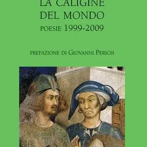 La caligine del mondo Offerta Speciale