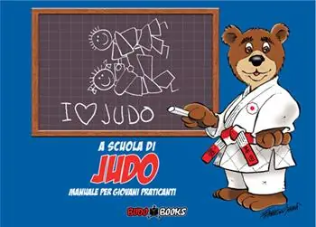 Prezzo Di Fabbrica A scuola di judo. Manuale per giovani praticanti. Ediz. italiana e francese