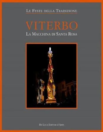 Compra Online Viterbo. La macchina di Santa Rosa