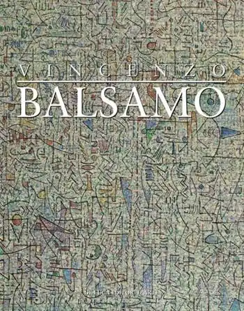 Super Prezzo Vincenzo Balsamo. L‘astrazione lirica 1987-2012. Ediz. illustrata