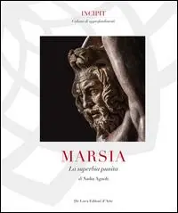 Marsia. La superbia punita. Ediz. illustrata Compra Online