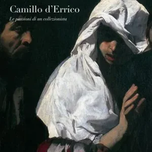 Camillo D‘Errico. Le passioni di un collezionista. Ediz. illustrata Offerta Limitata