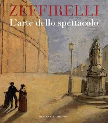 Zeffirelli. L‘arte dello spettacolo. Ediz. illustrata Offerta Speciale