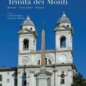 Compra Oggi Stesso La Chiesa e il Convento della Trinità dei Monti. Ediz. multilingue