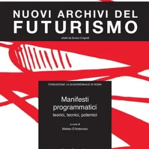 Manifesti programmatici. Teorici, tecnici, polemici. Ediz. italiana e inglese. Con CD-ROM Pagamento Sicuro