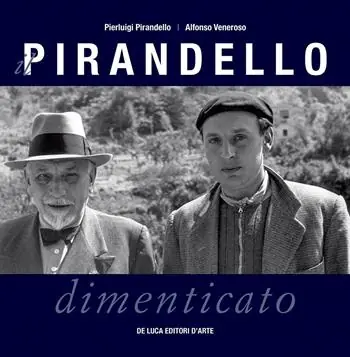 Offerta Lampo Il Pirandello dimenticato