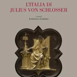 L‘ Italia di Julius Von Schlosser Promozione