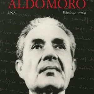 Spedizione Espresso Il memoriale di Aldo Moro (1978). Ediz. critica