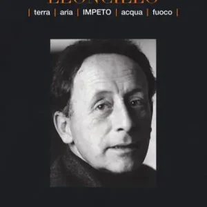 Leoncillo. Terra aria impeto acqua fuoco. Catalogo della mostra (Todi, 14-29 settembre 2019). Ediz. a colori Compra Adesso
