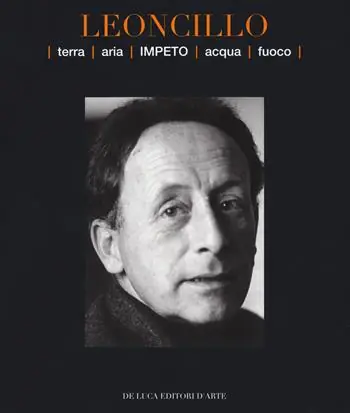Leoncillo. Terra aria impeto acqua fuoco. Catalogo della mostra (Todi, 14-29 settembre 2019). Ediz. a colori Compra Adesso
