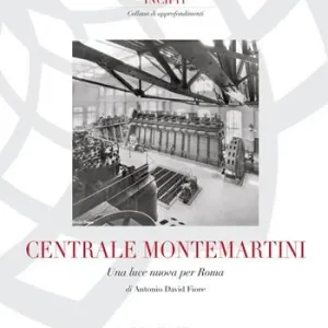 Centrale Montemartini. Una nuova luce per Roma. Ediz. illustrata Promo Stagionale