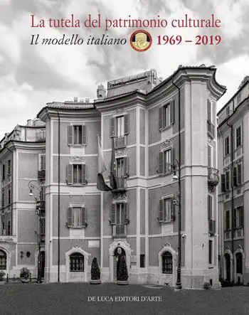 Acquista Ora La tutela del patrimonio culturale. Il modello italiano 1969-2019. Ediz. italiana e inglese