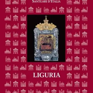 Quantità Limitata Santuari d‘Italia. Liguria