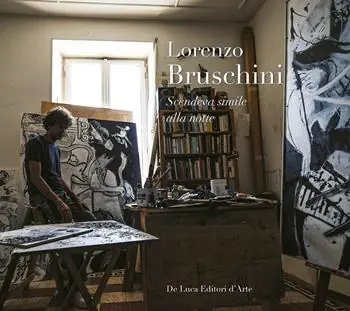 Lorenzo Bruschini. Scendeva simile alla notte. Ediz. a colori Direttamente Dal Produttore