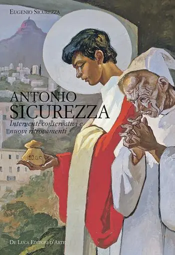 Antonio Sicurezza. Interventi conservativi e nuovi ritrovamenti. Ediz. a colori Compra Oggi Stesso