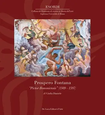 Più Venduto Prospero Fontana. «Pictor bononiensis» (1509-1597). Ediz. a colori