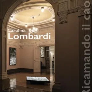 Compra Adesso Carolina Lombardi. Ricamando il caos. Ediz. a colori