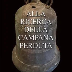 Compra Online Alla ricerca della campana perduta