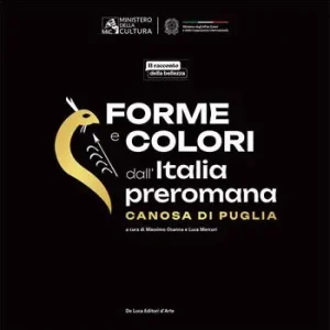 Forme e colori dall‘Italia preromana. Canosa di Puglia Must-Have